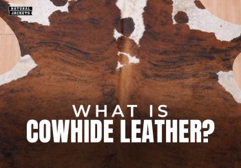 What is Cowhide Leather